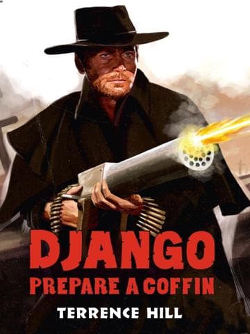 Django, Prepare a Coffin