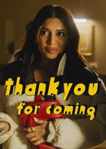 Thank You For Coming