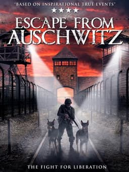 The Escape from Auschwitz