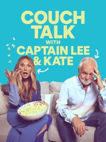Couch Talk with Captain Lee and Kate