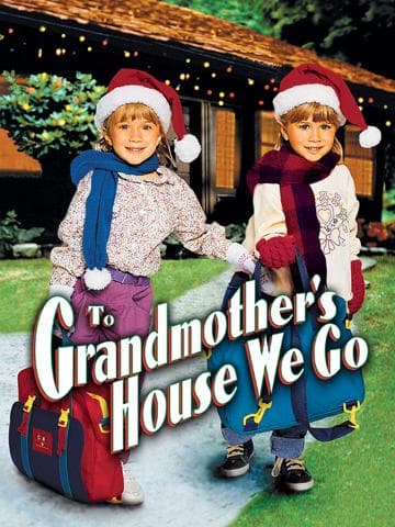 To Grandmother's House We Go