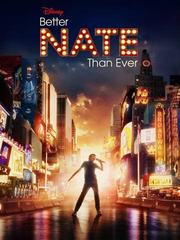 Better Nate Than Ever