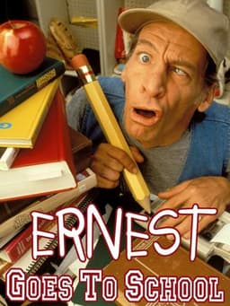 Ernest Goes to School