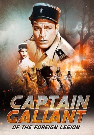 Captain Gallant of the Foreign Legion