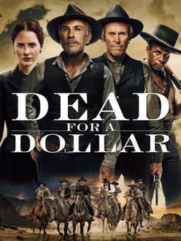 Dead for a Dollar