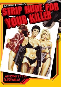 Strip Nude for Your Killer