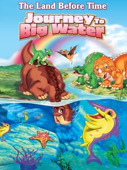 The Land Before Time IX: Journey to Big Water