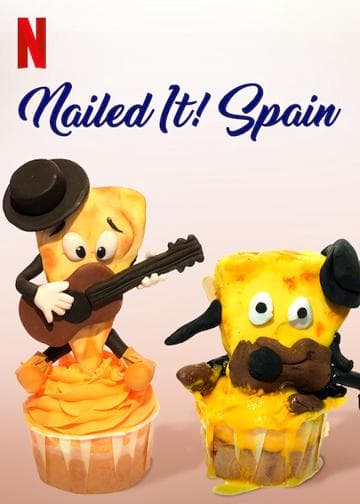 Nailed It! Spain