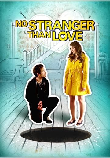 No Stranger Than Love