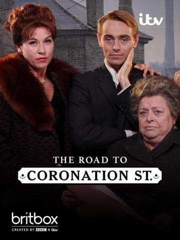 The Road to Coronation Street