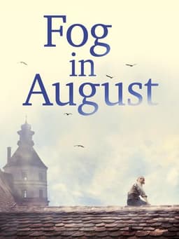 Fog in August