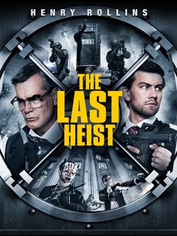 The Last Heist