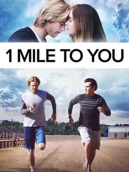 1 Mile To You