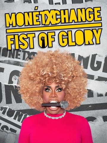 Monét X Change: Fist of Glory