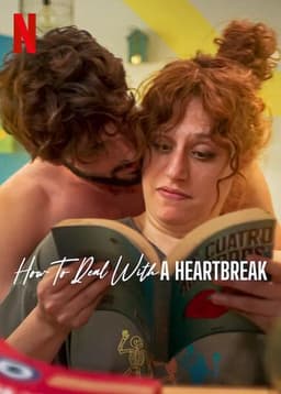 How to Deal with a Heartbreak