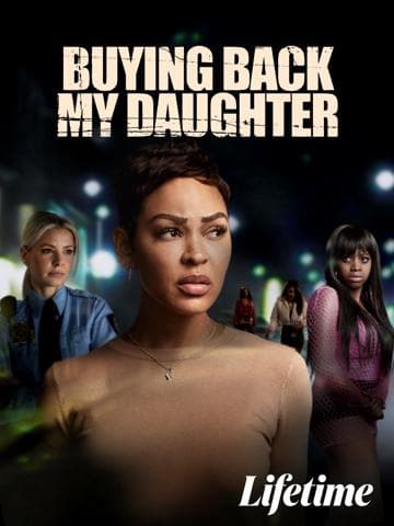 Buying Back My Daughter