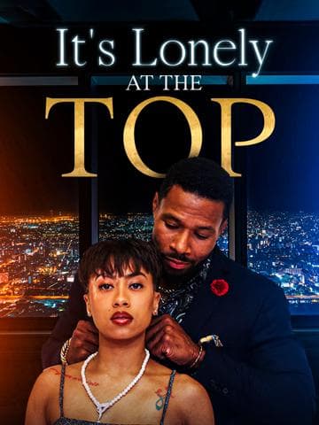 It's Lonely at the Top