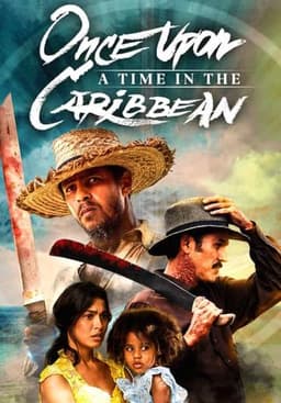 Once Upon a Time in the Caribbean