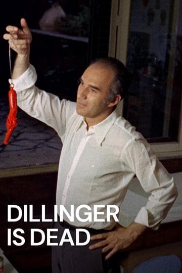 Dillinger Is Dead