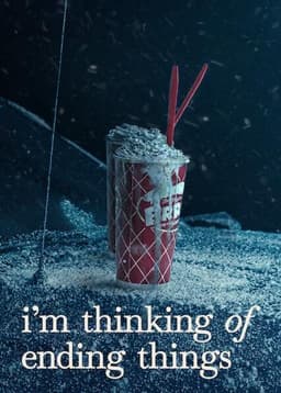I'm Thinking of Ending Things