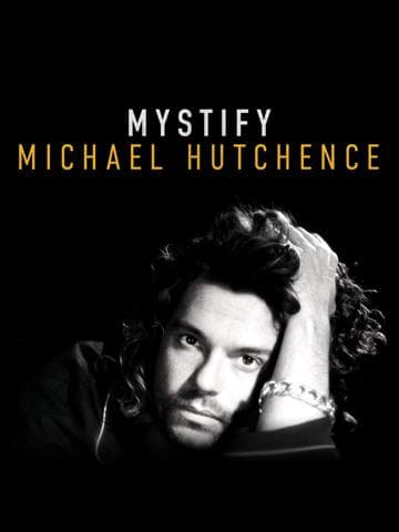 Mystify: Michael Hutchence