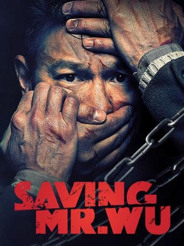 Saving Mr. Wu