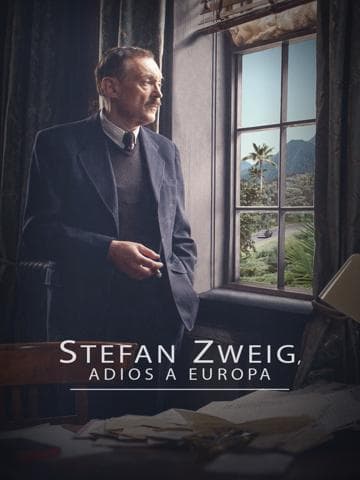 Stefan Zweig: Farewell to Europe