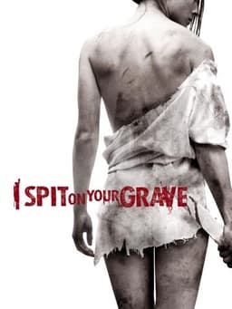 I Spit on Your Grave