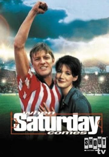 When Saturday Comes