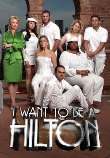I Want To Be a Hilton