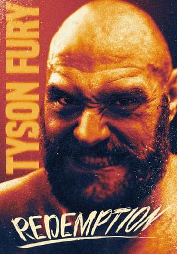 Tyson Fury: Redemption