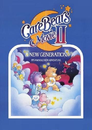 Care Bears Movie II: A New Generation