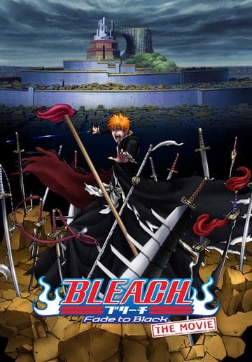 Bleach the Movie: Fade to Black
