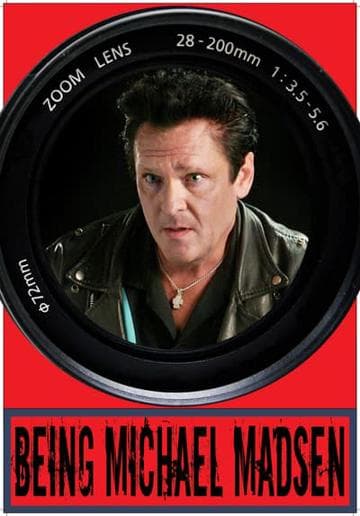 Being Michael Madsen
