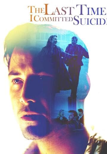 The Last Time I Committed Suicide