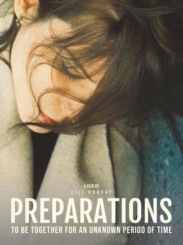 Preparations to Be Together for an Unknown Period of Time