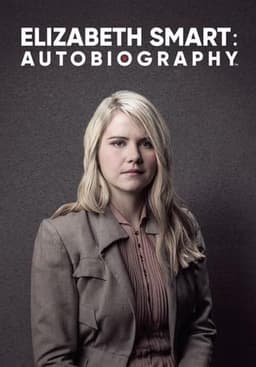 Elizabeth Smart: Autobiography