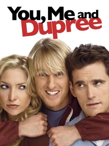 You, Me and Dupree