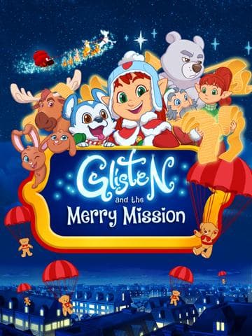 Glisten and the Merry Mission