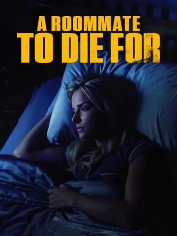 A Roommate To Die For