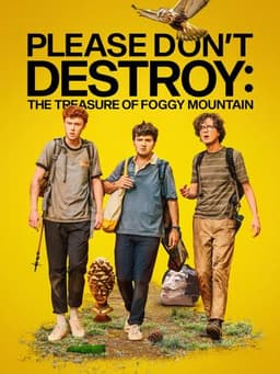 Please Don't Destroy: The Treasure of Foggy Mountain