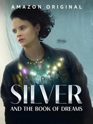 Silver and the Book of Dreams