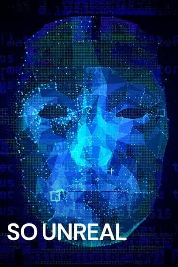So Unreal