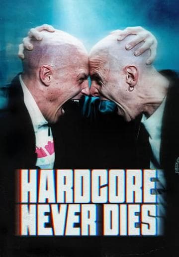 Hardcore Never Dies