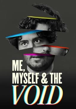 Me, Myself & the Void