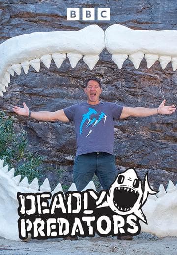 Deadly Predators