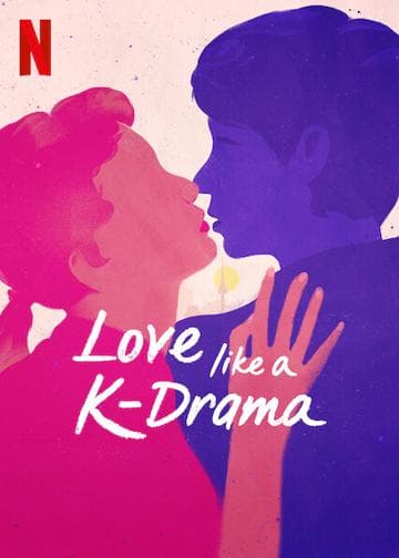 Love Like a K-Drama