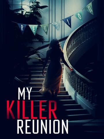 My Killer Reunion