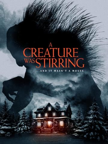 A Creature Was Stirring