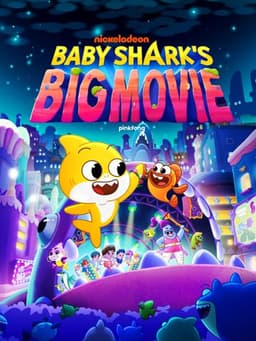 Baby Shark's Big Movie